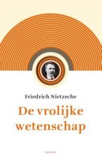 Nietzsche, Friedrich - De vrolijke wetenschap