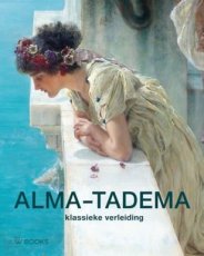 9789462581722 Prettelohn, Elizabeht - Alma-Tadema klassieke verleiding