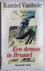 9789063033125 Vanhole, Kamiel - Een demon in Brussel