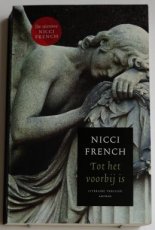 French, Nicci - Tot het voorbij is
