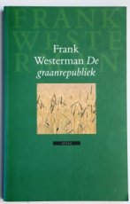 9789045007663 Westerman, Frank - De graanrepubliek