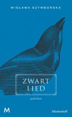 Szymborska, Wisława - Zwart lied