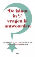 Damen, Walter e.a. - De islam in 51 vragen & antwoorden