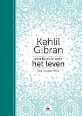 9789401303842 Gibran, Kahlil - Een boekje over het leven