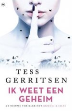 Gerritsen, Tess - Ik weet een geheim