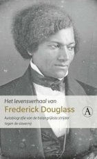 9789025309312 Douglass, Frederick - Het levensverhaal van Frederick Douglass