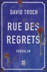 9789460016936 Troch, David - Rue des Regrets