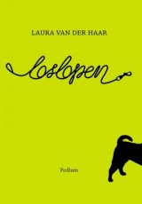 Haar, Laura van der - Loslopen