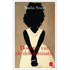 Nsayi, Nadia - Dochter van de dekolonisatie