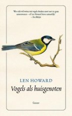 Howard, Len - Vogels als huisgenoten