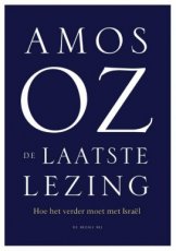 Oz, Amos - De laatste lezing