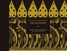 9781849945837 Gardiner, Juliet - The Illustrated letters of Oscar Wilde
