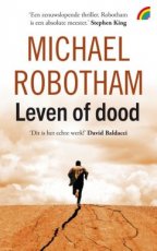 Robotham, Michael - Leven of dood