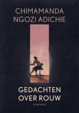 Adichie, Chimamanda Ngozi - Gedachten over rouw