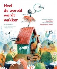 Robben, Jaap - Van Doninck, Sebastiaan - Heel de wereld wordt wakker