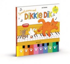 9789025775513 Boeke, Jet - Speel piano met Dikkie Dik