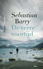 Barry, Sebastian - De verre voortijd