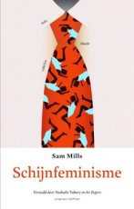 Mills, Sam - Schijnfeminisme