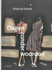 9789464519150 De Smedt, Hilde - Dagen zonder woorden