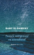 El-Dardiry, Ramy - Tussen morgenzee en avondland