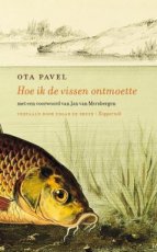 Pavel, Ota - Hoe ik de vissen ontmoette