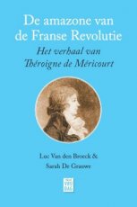 9789464341591 Van den Broeck, Luc / De Grauwe, Sarah - De amazone van de Franse Revolutie
