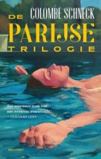 Schneck, Colombe - De Parijse trilogie