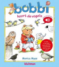 Maas, Monica - Bobbi hoort de vogels