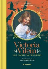 Laak, Maartje van der & Dieltiens, Kristien - Victoria Vilein