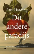 Harding, Paul - Dit andere paradijs