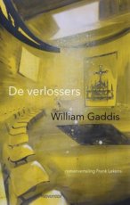 9789083249711 Gaddis, William - De verlossers