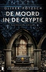 Pötzsch, Oliver - De moord in de crypte