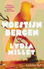 Millet, Lydia - Woestijnbergen