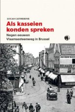 Catherine, Lucas - Als kasseien konden spreken