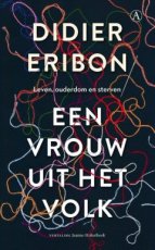 9789025316891 Eribon, Didier - Een vrouw uit het volk