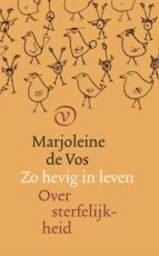 Vos, Marjoleine de - Zo hevig in leven