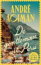 Aciman, André - De gentleman uit Peru