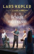 Ahndoril, Alex/ Kepler, Lars - Ik sluit mijn ogen