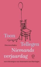 Tellegen, Toon & Haeringen, Annemarie van - Niemands verjaardag