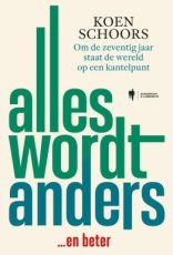 Schoors, Koen - Alles wordt anders