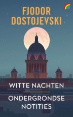 9789041716392 Dostojevski, Fjodor - Witte nachten & Ondergrondse notities