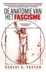 Paxton, Robert O. - De anatomie van het fascisme