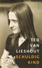 Lieshout, Ted van - Schuldig kind