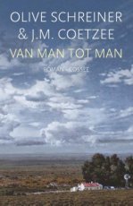 9789464521740 Schreiner, Olive / Coetzee, J.M. - Van man tot man