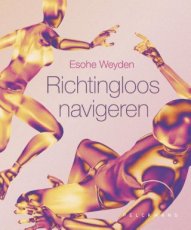 9789463838368 Weyden, Esohe - Richtingloos navigeren