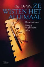 9789022341872 De Wit, Paul - Ze wisten het allemaal