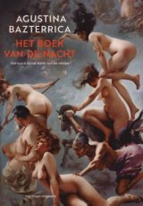 9789493305465 Bazterrica, Agustina - Het boek van de nacht