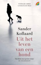 9789041716408 Kollaard, Sander - Uit het leven van een hond