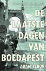 9789048861552 Lebor, Adam - De laatste dagen van Boedapest