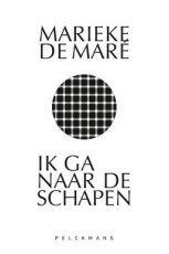 De Maré, Marieke - Ik ga naar de schapen